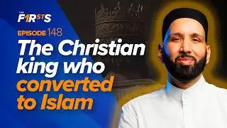 Adi ibn Hatim al-Tai (ra): From Christian King to Companion| The Firsts | Sahaba | Dr. Omar Suleiman