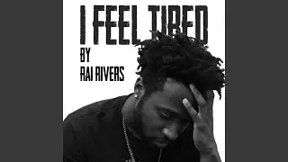 I Feel Tired (#icantbreathe)