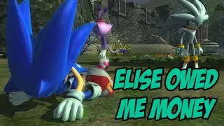 Elise Owed Me Money
