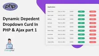 Dynamic Dependent Dropdown CRUD in PHP & AJAX | Part 1: Handling Dynamic Dropdowns