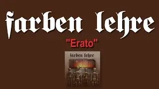 Farben Lehre - Erato | Snukraina | Mystic Production | 2008