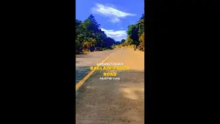 Tara daan tayo sa Bagong Daan sa Baclain - Parca | Roadtrip Vlog