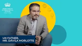 UN Father, Mr. Dávila Morlotte - Interview