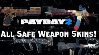 PAYDAY 2: All Sputnik and Crimefest Safe Weapon Skins [INC. VLADS RODINA/MIDAS TOUCH]