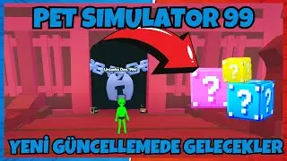 YENİ GÜNCELLEMEDE NELER GELECEK ? VE BEDAVA HUGE NASIL ÇIKARTILIR 🥚 Pet Simulator 99 / Roblox Türkçe