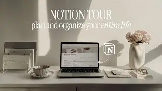 Notion Tour | How to Organize Your ENTIRE Life in Notion | Ready Template
