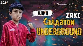 КЛИП! Zaki - Салдатои Undegraund | Saldatoi Undegraund | 2021 |