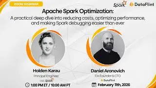 Apache Spark Optimization With Holden Karau | DataFlint Webinar