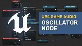 Oscillator Node - Unreal Engine 4 Game Audio