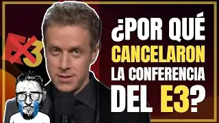 ¿Por qué se canceló el E3?
