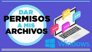 ✅ Como dar PERMISOS a mis Archivos en Windows 🔊 Dar control total a un archivo o Carpeta en Windows
