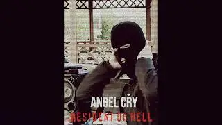 Resident of hell - Angel cry (Snippet)