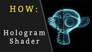 Blender Tutorial - Hologram Shader (Animated)