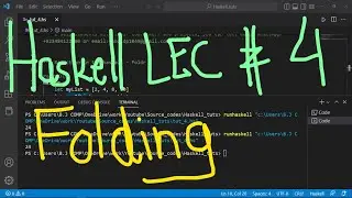 Haskell Programming Tutorial # 4 | Folding in Haskell | Coursework help for Haskell | UBprogrammer