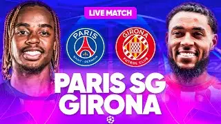 🔴🔵 PSG - GIRONA LIVE / 🔥ALLEZ PARIS! / 🚨L'AVENTURE COMMENCE ! / LIGUE DES CHAMPIONS / UCL LDC