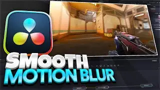 How To Get Ultra Smooth Motion Blur on Valorant Clips For FREE | DaVinci Resolve Tutorial