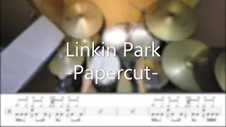 Linkin Park - Papercut - DrummerFrank Drum Cover - With Drum Score
