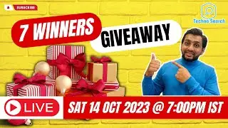GIVEAWAY Live Stream @7 PM IST Saturday 14-OCT-2023 by Technosearch