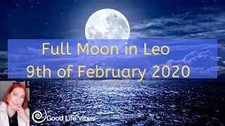 Full moon in Leo February 2020