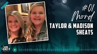 Der Fall von Taylor und Madison Sheats | True Crime Deutsch