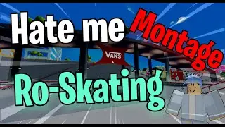 Hate me - Vans World (Montage)