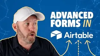 Advanced Forms in Airtable | Prefilling and Hiding Data | Updated for 2024