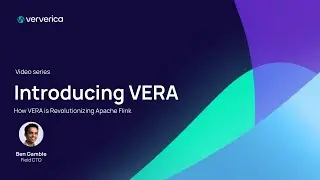 VERA: Revolutionizing Apache Flink