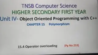 Operator overloading in C++, Part 4, in Tamil, Chapter 15, Unit 4, A. Jaya Mabel Rani