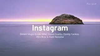 Dimitri Vegas & Like Mike, David Guetta, Daddy Yankee, Afro Bros & Natti Natasha - Instagram Lyrics