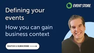 Defining your events to give business context