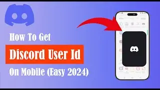 How To Get Discord User Id On Mobile (Easy 2024)