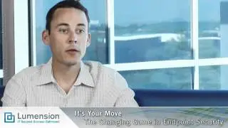 It's Your Move - The Changing Game in Endpoint Security