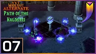 Warcraft 3 Alternate: Path of the Kaldorei 07 - The Besieging of Dalaran
