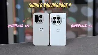 OnePlus 15 vs OnePlus 13 – Full Comparison! Should You Upgrade in 2025? 🔥| Price in UK
