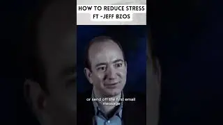 How To Reduce Stress ft Jeff Bezos #shorts #viral #jeffbezos #stress