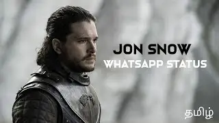 Game of thrones || jon snow || Tamil || WhatsApp status ||@join_cutz