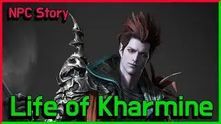 Life of Kharmine l Lostark NPC Story