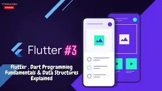 Flutter , Dart Programming Fundamentals & Data Structures Explained