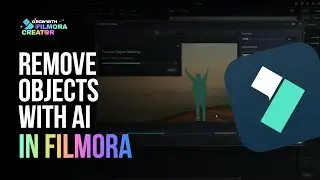 How to Quickly Remove Objects From Videos With Filmora 13