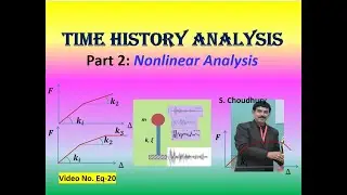 Nonlinear Time History Analysis