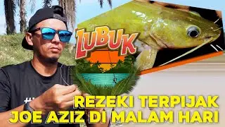 #LubukInspirasi - Rezeki Joe Aziz tiba waktu malam!