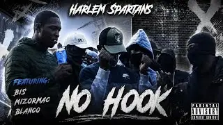 MizOrMac X Blanco X Bis - No Hook #Harlemspartans