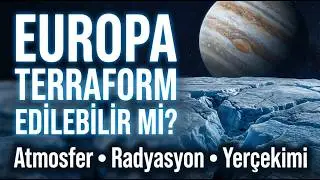Can Europa be Terraformed? The Clear Scientific Answer.