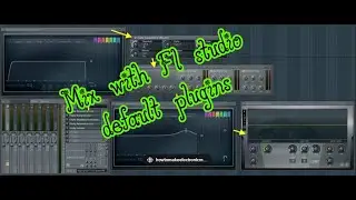 How to mix vocals in Afrobeat with FL studio default vst plugins for beginners