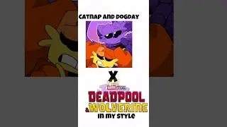 Dogday & Catnap as Deadpool & Wolverine  || Poppy playtime chapter 3 #poppyplaytime #shorts