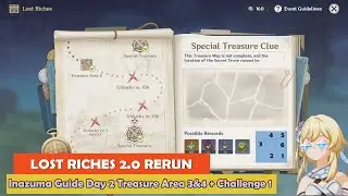 Lost Riches Inazuma Day 2 Guide | Area 3&4 + Challenge