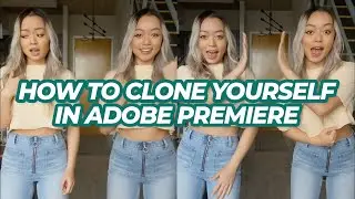 HOW TO: CLONE YOURSELF IN 3 STEPS WITH ADOBE PREMIERE!