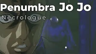 Penumbra Jo Jo Necrologue Часть вторая