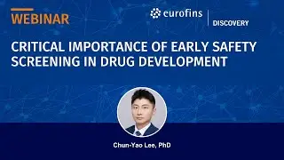 Critical Importance of Early Safety Screening in Drug Development