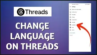 How to Change Language on Threads?